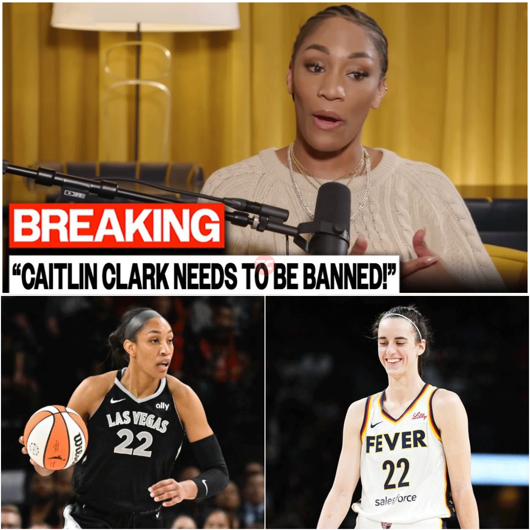 A’ja Wilson DEMANDS Caitlin Clark Be BANNED from WNBA—Explosive Rant Ignites League-Wide Civil War